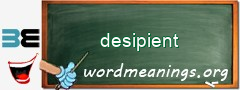 WordMeaning blackboard for desipient